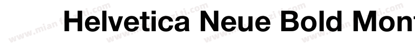 粗体Helvetica Neue Bold Montserrat B字体转换